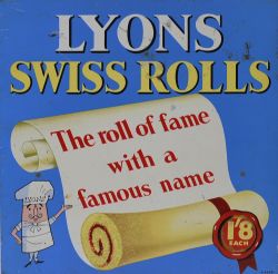 Advertising tinplate Sign `Lyon`s Swiss Rolls - The Roll Of Fame With A Famous Name - 1/8 each`, 12"