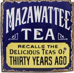 Advertising enamel Sign `Mazawattee Tea - Recalls The Delicious Teas Of 30 Years Ago`. White