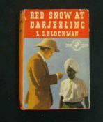 LAWRENCE GOLDTREE BLOCHMAN: RED SNOW AT DARJEELING, Collins Crime Club, 1938, 1st edn, orig cl, d/w