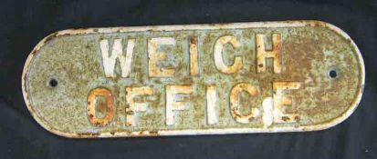 A Metal Railway Sign, “Weigh Office”, approx. size 5” x 14 ½”