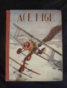 “FLIGHT-LIEUTENANT”: ACE HIGH, [1935], includes four stories by W E Johns, 8 plts including 4 col’d,