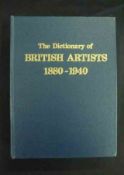 J JOHNSON AND A GREUTZNER: THE DICTIONARY OF BRITISH ARTISTS 1880-1940, 1976, orig cl, gt