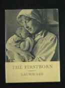 LAURIE LEE: THE FIRSTBORN, 1964, 1st edn, sigd, orig cl, gt, d/w