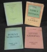 T S ELIOT (4 ttls): THE FAMILY REUNION, 1939, 1st edn, orig cl, d/w; BURNT NORTON, 1941, 1st edn,