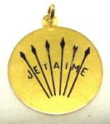 A French yellow metal Pendant inscribed “Je T’aime” and with monogram and date 28.08.10 verso,