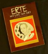 ERTE: MY LIFE/MY ART AN AUTOBIOGRAPHY, 1989, 1st edn, 2nd impress, orig blind stpd cl silvered, d/w