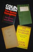 COLIN WILSON, 2 ttls: THE STRENGTH TO DREAM, 1962, 1st edn, sigd and inscr to Jacquetta [Hawkes]