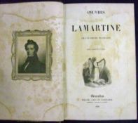 ALPHONSE DE LAMARTINE: OEUVRES DE ……, Bruxelles 1838, engrd frontis, 2 fdg maps, 9 engrd plts (1