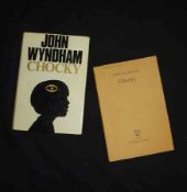 JOHN WYNDHAM: CHOCKY, 1968, 1st edn, orig cl, d/w; together with uncorrected proof, orig wraps (2)