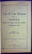 WALTER RYE: A LIST OF COAT ARMOUR USED IN NORFOLK BEFORE THE DATE OF THE FIRST HERALD’S VISITATION