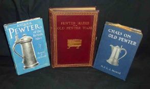 CHRISTOPHER A MARKHAM: PEWTER MARKS AND OLD PEWTER WARE, 1909, 1st edn, orig decor cl gt + H J L H