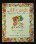 SARAH FERGUSON, DUCHESS OF YORK: LITTLE RED’S SUMMER ADVENTURE, L, 2006, 1st edn, sigd, 4to, orig