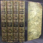 JAMES BROWNE: A HISTORY OF THE HIGHLANDS AND OF THE HIGHLAND CLANS, 1838, 4 vols, old hf cf gt,