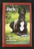 ANN HIORNES-NEALE: JACK THE TRUE STORY OF A RETIRED GREYHOUND WHO WAS DIFFERENT, 2005, 1st edn,