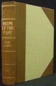 MARK KNIGHTS: PEEPS AT THE PAST; OR, RAMBLES AMONG NORFOLK ANTIQUITIES, L 1892, limited edn (60),