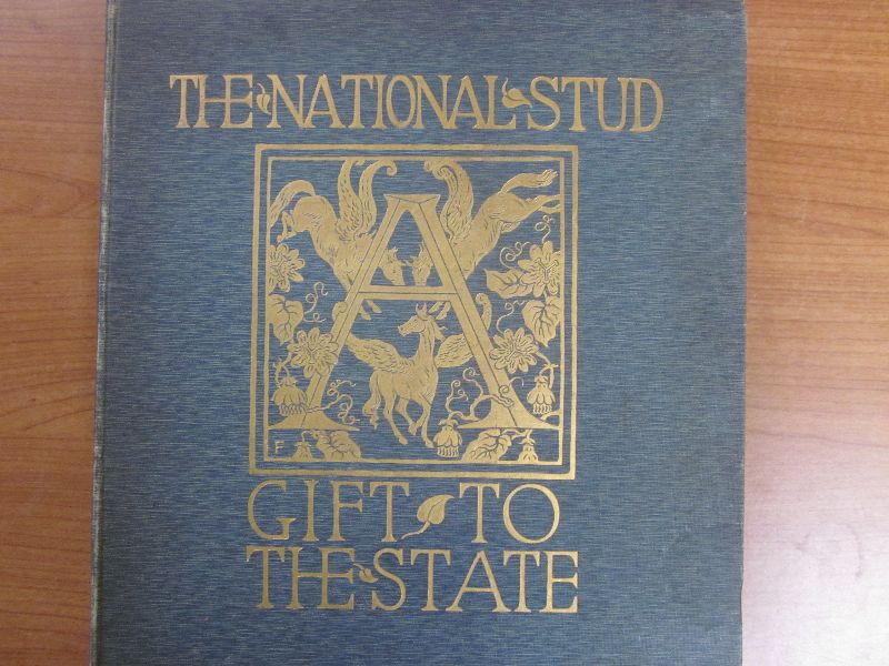 GEORGE FOTHERGILL "Gift to the State, The National Stud" illustrated by Fothergill and Lynwood