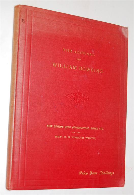 DOWSING W., The Journal of William Dowsing, 1885, new edition, 4to, red cloth (1)