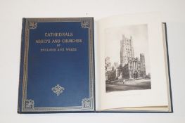 Volumes I & II, Cathedrals, Abbeys and Churches of England and Wales; Including Wells, Bath, Bristol
