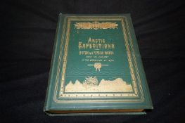 Arctic expeditions from British and foreign shores from the earliest expedition of 1875 by D
