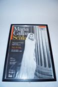A large framed Maria Callas poster entitled "Maria Callas alla Scala"