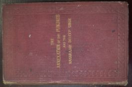 India – Annexation of the Punjab and Duleep Singh. A 1st edition of ‘Annexation of the Punjaub &