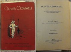 English Civil War Oliver Cromwell: His Life^ Time^ Battlefields^ and Contemporaries by Paxton Hood