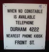 1950 /60s Village Police Telephone Sign: Printed Black lettering on White saying When No Constable