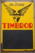 Original French Enamel Pub Sign: In yellow having logo to top with the word TimBror underneath and a