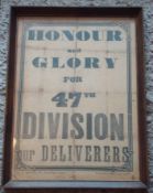 WW1 47th Division Poster: Poster contains Honour and Glory for the 47th Division our Deliverers.