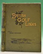 Hutchinson H G – “British Golf Links – A Short Account of the Leading Golf Links of the United