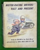 Motor Racing Drivers Past and Present Book: Issued by Daily Mirror and Published by Shell-Mex and