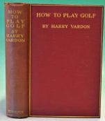 Vardon, Harry - ‘How to Play Golf’ 3rd 1912 in original red and gilt cloth boards and spine, full of