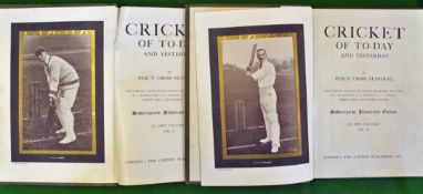 2 x early cricket books c1899 - titled “Cricket of Today and Yesterday" Vol. I and Vol. II by