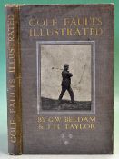 Beldam G W and Taylor J H - “Golf Faults Illustrated" 1st ed with laid down photograph to boards –