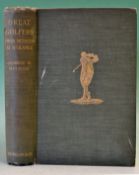 Beldam, George W - “Great Golfers, their Methods at a Glance" 1st edition 1904 in original green