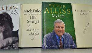 Golfing Autobiographies (2) signed – to incl Nick Faldo – “Life Swings" and Peter Allis “ My Life"