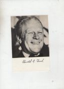 Autograph – Gerald Ford US President signature on a card surmounted by a bw magazine image of Ford