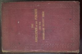 India – Annexation of the Punjab & Duleep Singh. A first edition of ‘Annexation of the Punjaub &