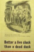 WWII – original allied propaganda warning poster ‘Better a Live Cluck than a Dead Duck’. American