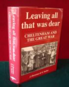 Leaving all that was Dear Cheltenham and the Great War: By (Author): Joseph Devereux. Published
