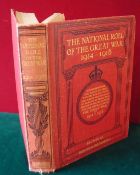 The National Roll of the Great War 1914-1918: Section XII Bedford & Northampton. Listing the Men