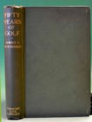 Hutchinson, Horace G. - “Fifty Years of Golf” 1st ed 1919 published by Country Life of London, in