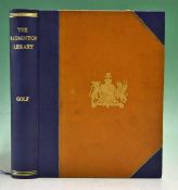 Hutchinson Horace G – “Golf – The Badminton Library” 1st ed 1890 large paper, ltd ed (49/250) in