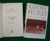 Geoff Hurst Autobiography: Titled “1966 And All That” signed by England’s Hat-trick hero in blue ink