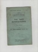 WWII – Nazi Propaganda The Nazi International, issued by Friends of Europe, with a foreword by Sir