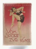 WWII – Nazi Propaganda – the body beautiful Vom Sport zur Kunst [From Sport to Art] by Sellke Von