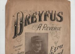 Judaica – Dreyfus Affair An uncommon example of a piano score entitled ‘Dreyfus A Reverie’ by Ezra