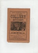 Ephemera – Northumberland – coal mining disaster Full Particulars of the fearful Colliery Accident