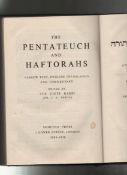 Judaica The Pentateuch and Hartorahs, edited by the Chief Rabbi (Dr J H Hertz) 1938.