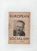 WWII – Fascists – Mosley European Socialism, by Oswald Mosley, a late pamphlet dating from 1951 – he